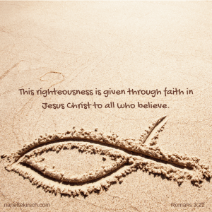 This righteousness is given through faith in[h] Jesus Christ to all who believe.